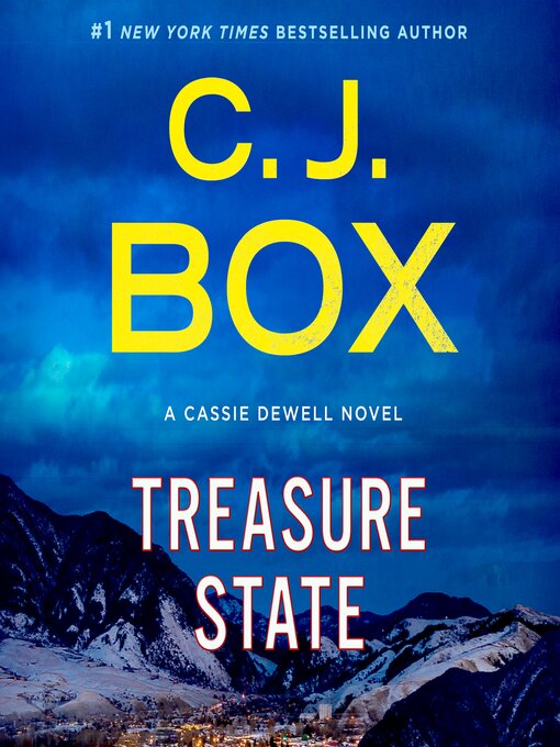 Title details for Treasure State by C.J. Box - Available